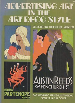 Bild des Verkufers fr Advertising Art in the Art Deco Style. . 363 Authentic Period Illustrations with 22 in full color. zum Verkauf von Fundus-Online GbR Borkert Schwarz Zerfa