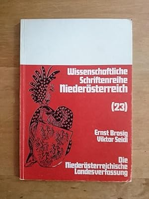 Bild des Verkufers fr Die Niedersterreichische Landesverfassung zum Verkauf von Antiquariat Birgit Gerl