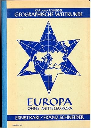 Immagine del venditore per Geographische Weltkunde. Europa ohne Mitteleuropa + Beilage: Russisch-Asien venduto da Versandantiquariat Sylvia Laue