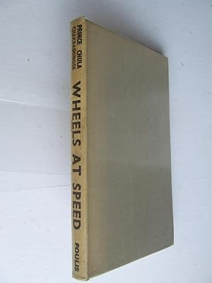 Bild des Verkufers fr WHEELS AT SPEED. 3rd edition. zum Verkauf von McLaren Books Ltd., ABA(associate), PBFA