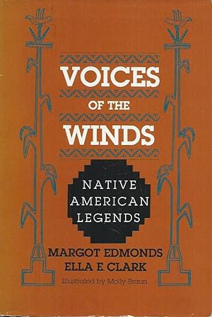 Bild des Verkufers fr Voices of the Winds__Native American Legends zum Verkauf von San Francisco Book Company