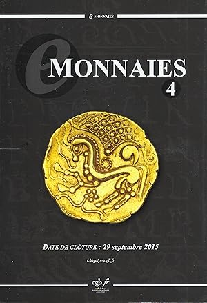 Seller image for CGB. Monnaies 4. Monnaies grecques, romaines, gauloises, mrovingiennes, Royales franaises, Fodales et moderrnes franaises 29 septembre 2015 for sale by Librairie Archaion