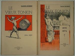 Imagen del vendedor de Le Vieux Tonkin. Le thtre, le sport, la vie mondaine de 1884  1889, et de 1890  1894 (2 volumes), a la venta por LIBRAIRIE L'OPIOMANE