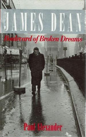 Imagen del vendedor de James Dean: Boulevard of Broken Dreams a la venta por Aegean Agency