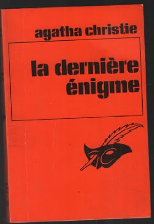 Image du vendeur pour La dernire nigme mis en vente par librairie philippe arnaiz