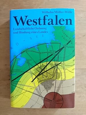 Bild des Verkufers fr Westfalen - Landschaftliche Ordnung und Bindung eines Landes zum Verkauf von Antiquariat Birgit Gerl