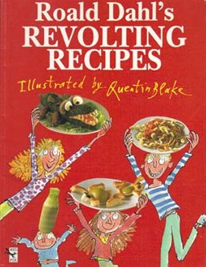 Seller image for ROALD DAHL'S REVOLTING RECIPES for sale by Black Stump Books And Collectables