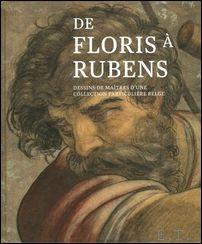Image du vendeur pour Floris a Rubens Dessins de maitres d'une collection Particuliere belge. mis en vente par BOOKSELLER  -  ERIK TONEN  BOOKS