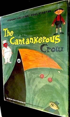 Bild des Verkufers fr The Cantankerous Crow zum Verkauf von Kaleidoscope Books & Collectibles