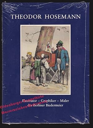 Bild des Verkufers fr Theodor Hosemann: Illustrator, Graphiker, Maler des Berliner Biedermeier - Ausstellung der Staatsbibliothek Preussischer Kulturbesitz mit Bestnden der Sammlung Wilfried Gpel, 1.6. - 23.7.1983- NEU-OVP - Staatsbibliothek Preussischer Kulturbesitz zum Verkauf von Oldenburger Rappelkiste