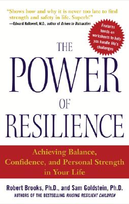 Seller image for The Power of Resilience: Achieving Balance, Confidence, and Personal Strength in Your Life (Paperback or Softback) for sale by BargainBookStores