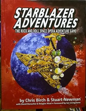 Starblazer Adventures: The Rock and Roll Space Opera Adventure Game