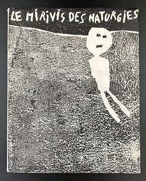 Le Mirivis des Naturgies. Poèmes d'André Martel, lithographies de Jean Dubuffet.