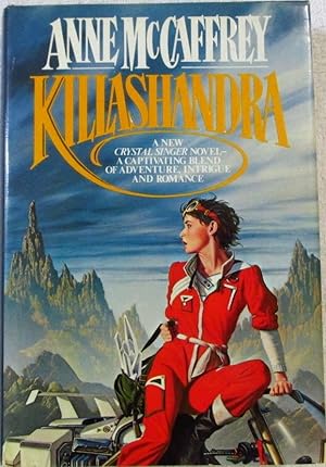 Seller image for Killashandra for sale by The Book House, Inc.  - St. Louis