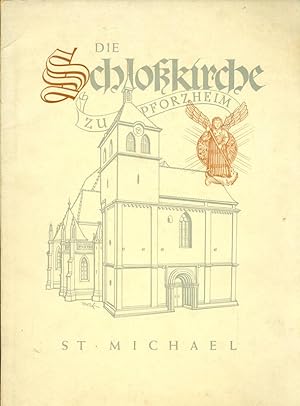 Bild des Verkufers fr Die Schlosskirche zu Pforzheim St. Michael. Vermchtnis und Aufgabe. zum Verkauf von Online-Buchversand  Die Eule