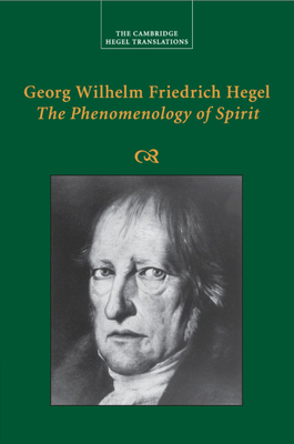 Bild des Verkufers fr Georg Wilhelm Friedrich Hegel: The Phenomenology of Spirit (Paperback or Softback) zum Verkauf von BargainBookStores