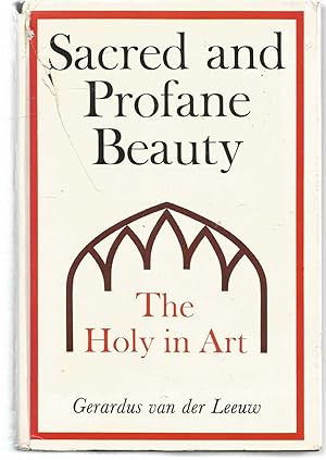 Sacred and Profane Beauty - The Holy in Art