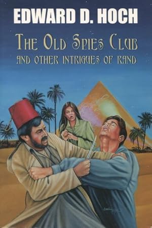 Seller image for The Old Spies Club and Other Intrigues of Rand for sale by Kenneth A. Himber
