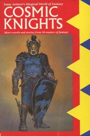 Imagen del vendedor de Isaac Asimov's Magical World of Fantasy: Cosmic Knights a la venta por Kenneth A. Himber