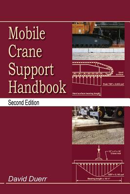 Seller image for Mobile Crane Support Handbook (Paperback or Softback) for sale by BargainBookStores