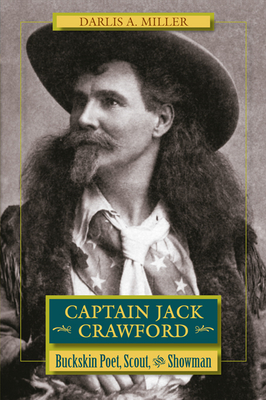 Seller image for Captain Jack Crawford: Buckskin Poet, Scout, and Showman (Paperback or Softback) for sale by BargainBookStores