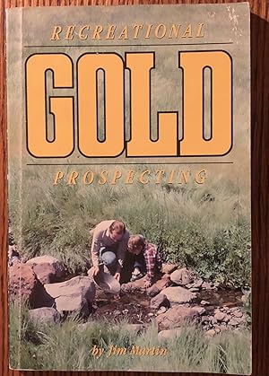 Seller image for Recreational Gold Prospecting for sale by Wordbank Books