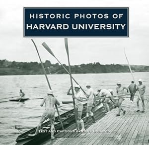 Seller image for Historic Photos of Harvard University (Hardback or Cased Book) for sale by BargainBookStores