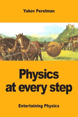 Image du vendeur pour Physics at Every Step (Paperback or Softback) mis en vente par BargainBookStores