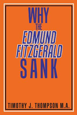 Immagine del venditore per Why the Edmund Fitzgerald Sank (Paperback or Softback) venduto da BargainBookStores