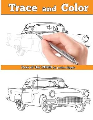 Bild des Verkufers fr Trace and Color: Cars of the 1950s: Adult Coloring Book (Paperback or Softback) zum Verkauf von BargainBookStores