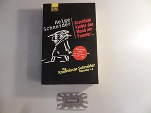 Arschfahl klebte der Mond am Fenster. Die Kommissar Schneider Romane 1 - 4.