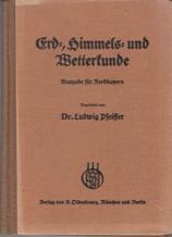 Seller image for Erd-, Himmels- und Wetterkunde nach der neuen Lehrordnung fr die bayer. Volksschulen. for sale by Buchversand Joachim Neumann