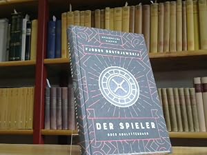 Der Spieler oder Roulettenburg: Büchergilde Klassik