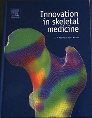 Image du vendeur pour Innovation in skeletal Medicine mis en vente par Chapter 1