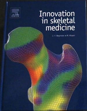 Image du vendeur pour Innovation in skeletal Medicine mis en vente par Chapter 1