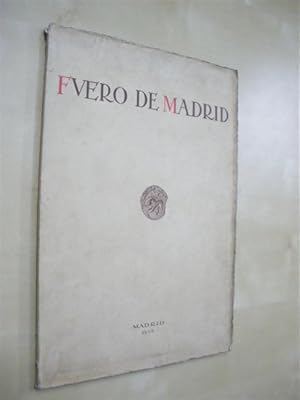 Immagine del venditore per FUERO DE MADRID. EL FUERO DE MADRID Y LOS DERECHOS LOCALES CASTELLANOS venduto da LIBRERIA TORMOS