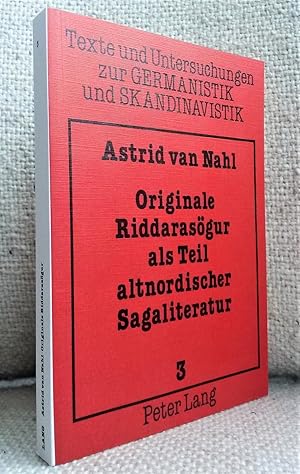 Seller image for Originale Riddarasgur als Teil altnordischer Sagaliteratur for sale by Versand-Antiquariat Dr. Gregor Gumpert