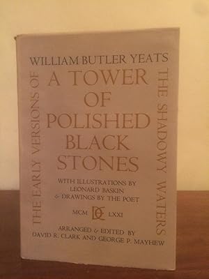 Bild des Verkufers fr A Tower of Polished Black Stones: Early Versions of "The Shadowy Waters" zum Verkauf von Temple Bar Bookshop