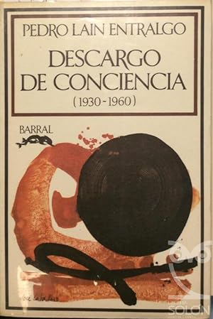 Imagen del vendedor de Descargo de conciencia (1930 - 1960) a la venta por LIBRERA SOLN