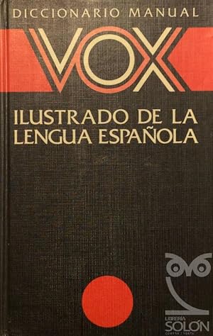 Seller image for Diccionario manual Vox ilustrado de la lengua espaola for sale by LIBRERA SOLN