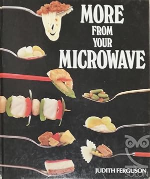 Imagen del vendedor de More From Your Microwave a la venta por LIBRERA SOLN