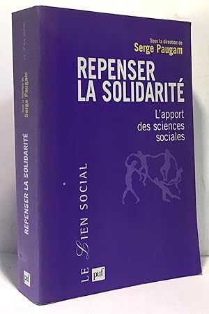 Seller image for Repenser la solidarite- l'apport des sciences sociales for sale by crealivres