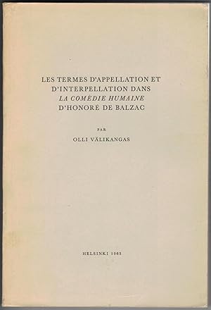 Les Termes d'appelation et d'interpellation dans La Comédie humaine d'Honoré de Balzac.