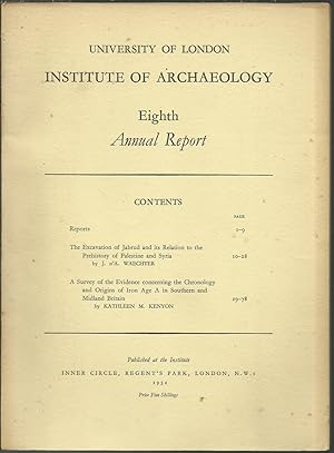 Immagine del venditore per University of London Institute of Archaeology Eighth Annual Report 1950-51. venduto da Saintfield Antiques & Fine Books
