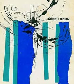 Misch Kohn. [First softcover edition].