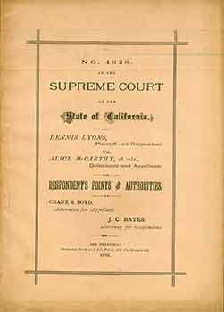 No. 4628 In The Supreme Court of the State of California: Dennis Lyons, Plaintiff and Respondent ...