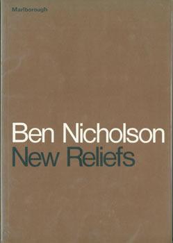 Bild des Verkufers fr Ben Nicholson New Reliefs. October 1971. Later exhibits in Zurich & Rome. zum Verkauf von Wittenborn Art Books