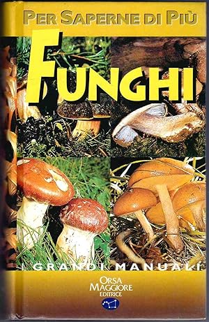 Imagen del vendedor de Funghi a la venta por Miliardi di Parole