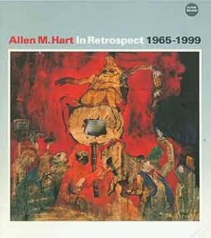 Bild des Verkufers fr Allen M. Hart In Retrospect, 1965-1999. [Exhibition catalogue]. [Signed and inscribed by artist]. zum Verkauf von Wittenborn Art Books