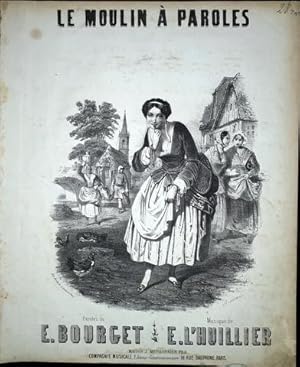 Seller image for Le moulin  paroles. Paroles de E. Bourget for sale by Paul van Kuik Antiquarian Music